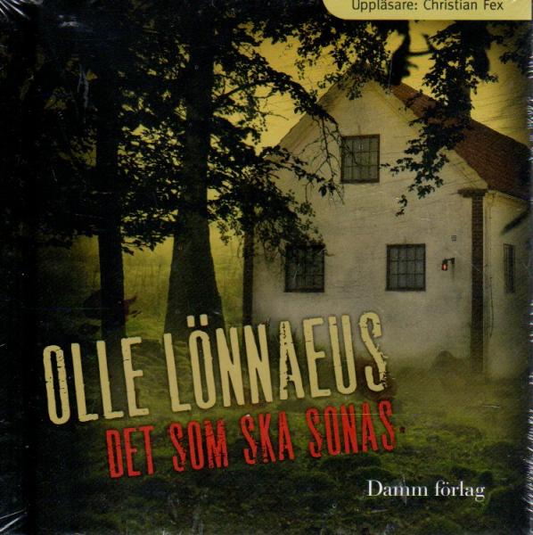 CD Audiobook SWEDISH Olle Lönnaeus Det Som Ska Sonas Sweden NEW